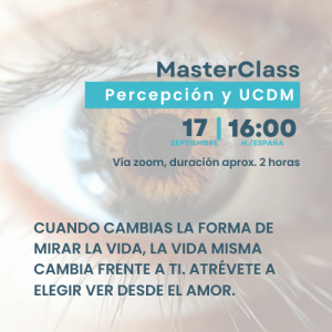 Grabación Masterclass Percepción y UCDM